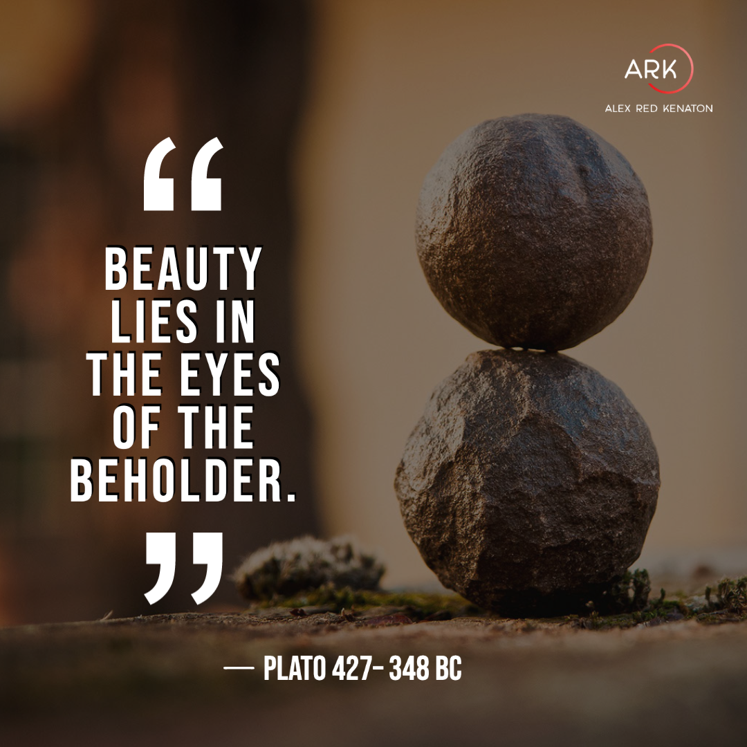 arka beauty lies in the eyes of the beholder